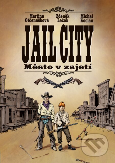 Kniha: Jail City (Martina Otčenášková, Zdeněk Ležák a Michal Kocián). Edika, 2017 Kniha: Jail City (Martina Otčenášková, Zdeněk Ležák a Michal Kocián). Edika, 2017