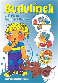 Kniha: Budulínek (František Hrubín, Josef V. Pleva a Vlasta Švejdová). Ottovo nakladateľstvo, 2017 Kniha: Budulínek (František Hrubín, Josef V. Pleva a Vlasta Švejdová). Ottovo nakladateľstvo, 2017
