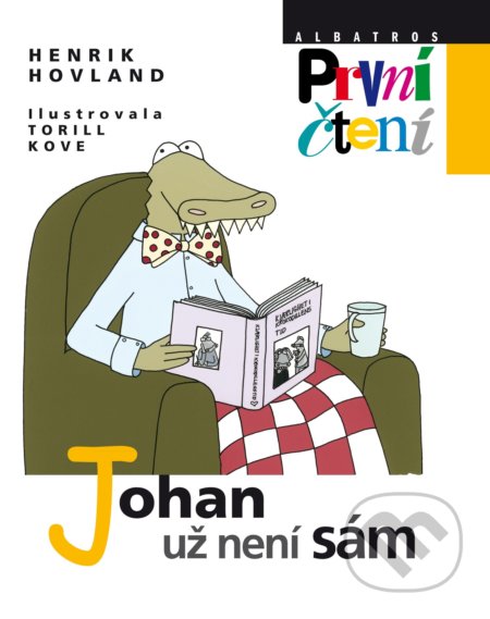 Kniha: Johan už není sám (Henrik Hovland). Albatros CZ, 2017 Kniha: Johan už není sám (Henrik Hovland). Albatros CZ, 2017