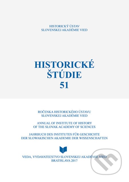 Historické štúdie 51 - Ingrid Kušniráková, Marcela Bednárová, VEDA, 2017