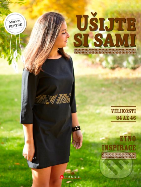 Kniha: Ušijte si sami (CPRESS). CPRESS, 2017 Kniha: Ušijte si sami (CPRESS). CPRESS, 2017