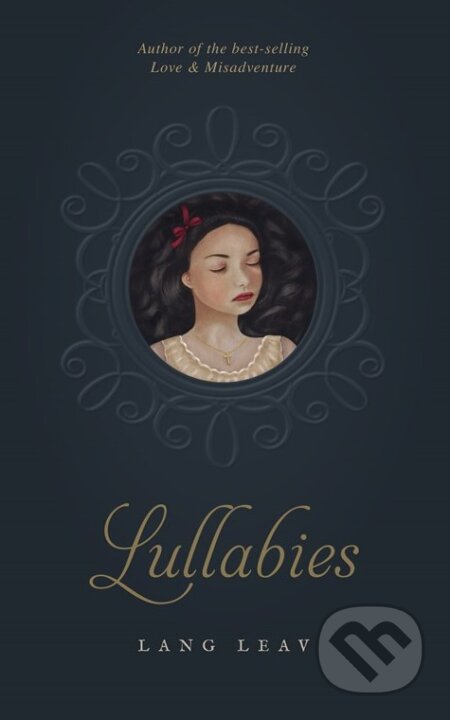 Kniha: Lullabies (Lang Leav). Andrews McMeel, 2014 Kniha: Lullabies (Lang Leav). Andrews McMeel, 2014