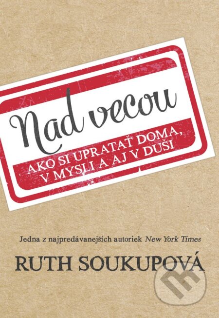Kniha: Nad vecou (Ruth Soukup). Tatran, 2018 Kniha: Nad vecou (Ruth Soukup). Tatran, 2018