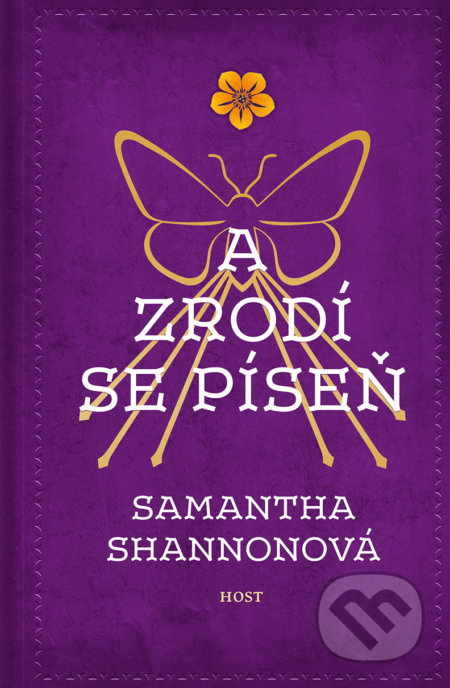 Kniha: A zrodí se píseň (Samantha Shannon). Host, 2017 Kniha: A zrodí se píseň (Samantha Shannon). Host, 2017