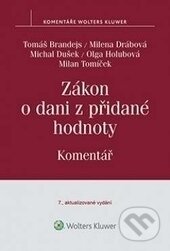 Kniha: Zákon o dani z přidané hodnoty (Tomáš Brandejs, Milena Drábová, Michal Dušek, Olga Holubová a Milan Tomíček). Wolters Kluwer ČR, 2017 Kniha: Zákon o dani z přidané hodnoty (Tomáš Brandejs, Milena Drábová, Michal Dušek, Olga Holubová a Milan Tomíček). Wolters Kluwer ČR, 2017
