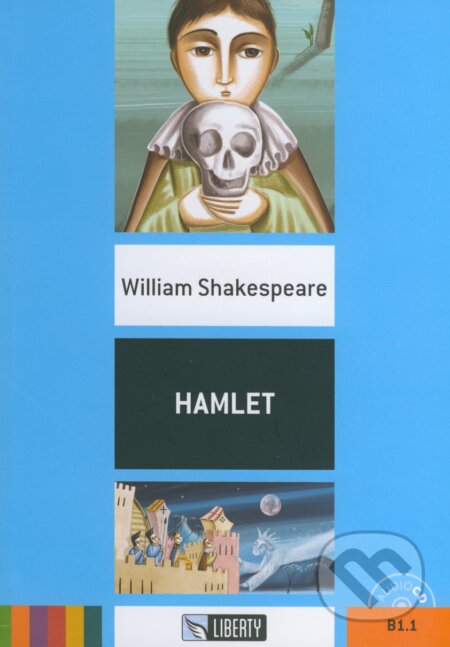 Kniha: Hamlet (William Shakespeare). Liberty, 2016 Kniha: Hamlet (William Shakespeare). Liberty, 2016