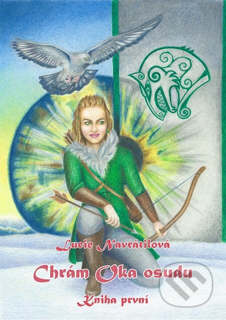 E-kniha: Chrám Oka osudu - Kniha první (Lucie Navrátilová). E-knihy jedou E-kniha: Chrám Oka osudu - Kniha první (Lucie Navrátilová). E-knihy jedou
