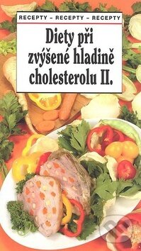 Kniha: Diety při zvýšené hladině cholesterolu II. (Tamara Starnovská). MAC, 2017 Kniha: Diety při zvýšené hladině cholesterolu II. (Tamara Starnovská). MAC, 2017