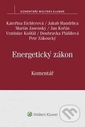 Kniha: Energetický zákon (Kateřina Eichlerová a Martin Jasenský). Wolters Kluwer ČR, 2016 Kniha: Energetický zákon (Kateřina Eichlerová a Martin Jasenský). Wolters Kluwer ČR, 2016