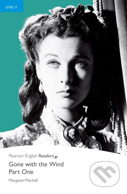 Kniha: Gone with the Wind (Part One) (Margaret Mitchell). Pearson, 2008 Kniha: Gone with the Wind (Part One) (Margaret Mitchell). Pearson, 2008