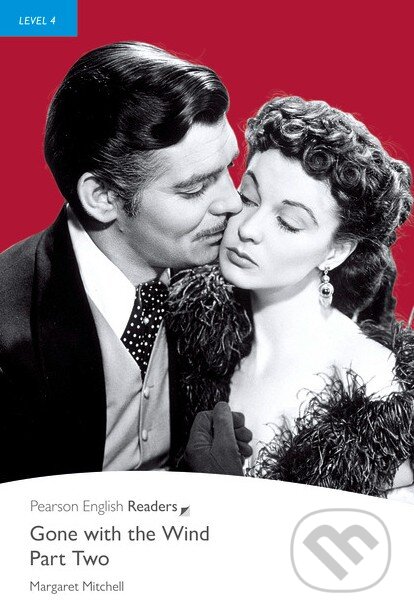 Kniha: Gone with the Wind (Part Two) (Margaret Mitchell). Pearson, 2008 Kniha: Gone with the Wind (Part Two) (Margaret Mitchell). Pearson, 2008