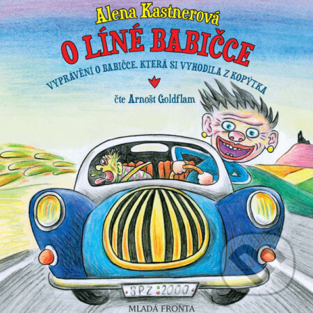 Audiokniha: O líné babičce (Alena Kastnerová). Mladá fronta, 2015 Audiokniha: O líné babičce (Alena Kastnerová). Mladá fronta, 2015