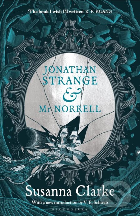 Kniha: Jonathan Strange & Mr Norrell (Susanna Clarke). Bloomsbury, 2024 Kniha: Jonathan Strange & Mr Norrell (Susanna Clarke). Bloomsbury, 2024