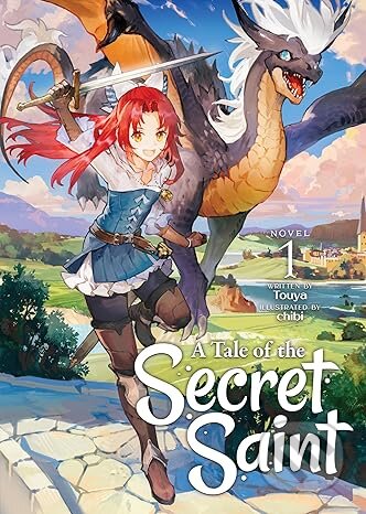 Kniha: A Tale of the Secret Saint (Touya a Chibi). Seven Seas, 2021 Kniha: A Tale of the Secret Saint (Touya a Chibi). Seven Seas, 2021