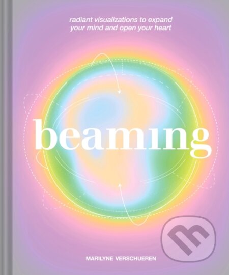 Kniha: Beaming (Marilyne Verschueren). Chronicle Books, 2024 Kniha: Beaming (Marilyne Verschueren). Chronicle Books, 2024