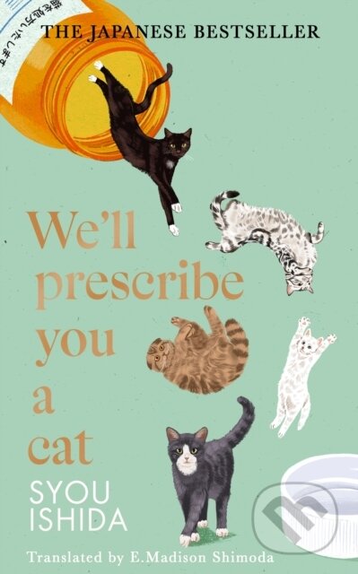 Kniha: We'll Prescribe You a Cat (Syou Ishida). Doubleday Canada, 2024 Kniha: We'll Prescribe You a Cat (Syou Ishida). Doubleday Canada, 2024