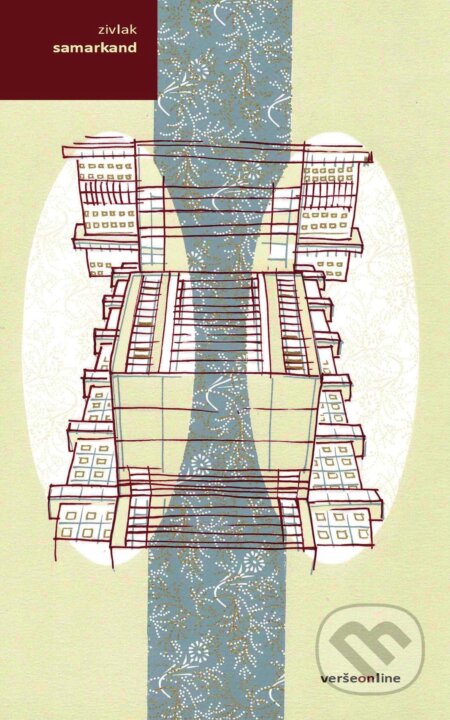 Kniha: Samarkand (Jovan Zivlak). OZ FACE, 2024 Kniha: Samarkand (Jovan Zivlak). OZ FACE, 2024