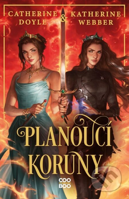 Kniha: Planoucí koruny (Katherine Webber a Catherine Doyle). CooBoo CZ, 2024 Kniha: Planoucí koruny (Katherine Webber a Catherine Doyle). CooBoo CZ, 2024