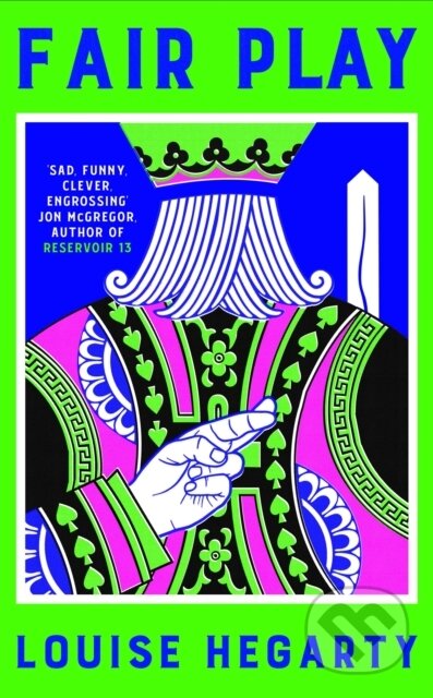 Kniha: Fair Play (Louise Hegarty). Picador, 2025 Kniha: Fair Play (Louise Hegarty). Picador, 2025