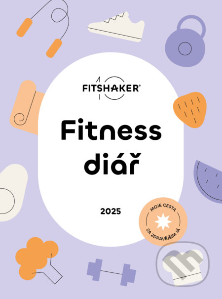 Kniha: Fitness diář 2025, 2024 Kniha: Fitness diář 2025, 2024