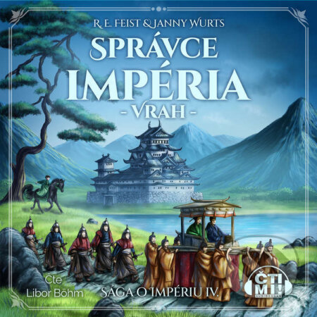 Audiokniha: Správce impéria: Vrah (Raymond E. Feist). Čti mi!, 2024 Audiokniha: Správce impéria: Vrah (Raymond E. Feist). Čti mi!, 2024