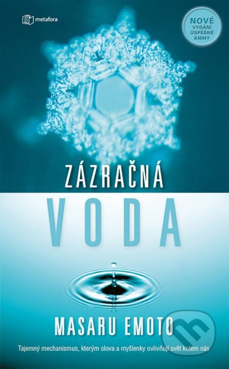 E-kniha: Zázračná voda (Masaru Emoto). Grada, 2018 E-kniha: Zázračná voda (Masaru Emoto). Grada, 2018