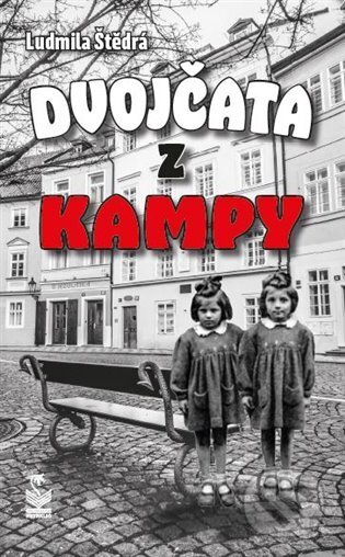 Kniha: Dvojčata z Kampy (Ludmila Štědrá). Petrklíč, 2024 Kniha: Dvojčata z Kampy (Ludmila Štědrá). Petrklíč, 2024