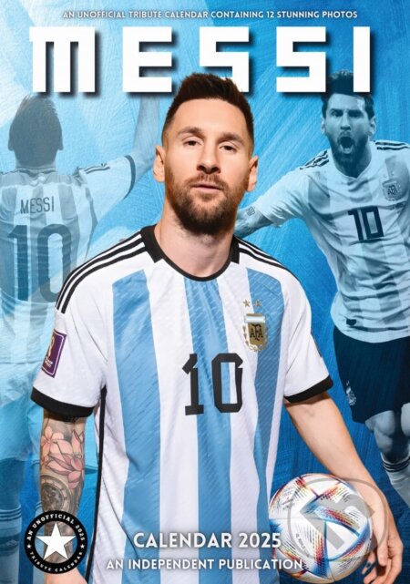 Nástenný kalendár 2025: Lionel Messi (). , 2024 Nástenný kalendár 2025: Lionel Messi (). , 2024