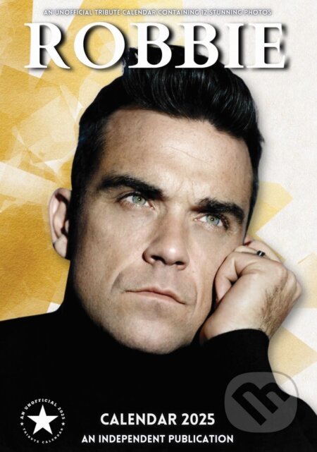Nástenný kalendár 2025: Robbie Williams (). , 2024 Nástenný kalendár 2025: Robbie Williams (). , 2024