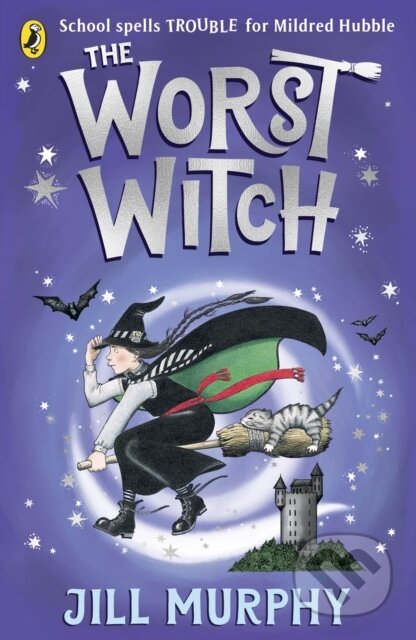 Kniha: The Worst Witch (Jill Murphy). Puffin Books, 2022 Kniha: The Worst Witch (Jill Murphy). Puffin Books, 2022