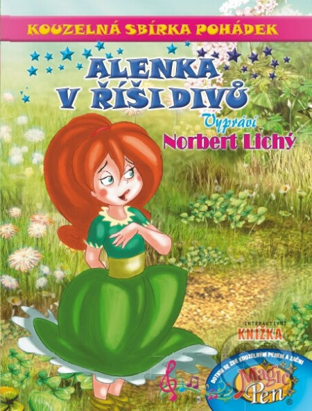 Kniha: Kouzelná sbírka pohádek Alenka v říši divů (Pygmalino). Pygmalino, 2024 Kniha: Kouzelná sbírka pohádek Alenka v říši divů (Pygmalino). Pygmalino, 2024