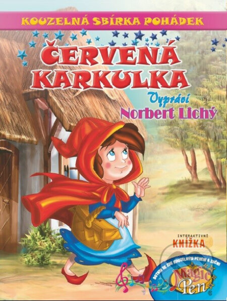 Kniha: Kouzelná sbírka pohádek Červená Karkulka (Pygmalino). Pygmalino, 2024 Kniha: Kouzelná sbírka pohádek Červená Karkulka (Pygmalino). Pygmalino, 2024