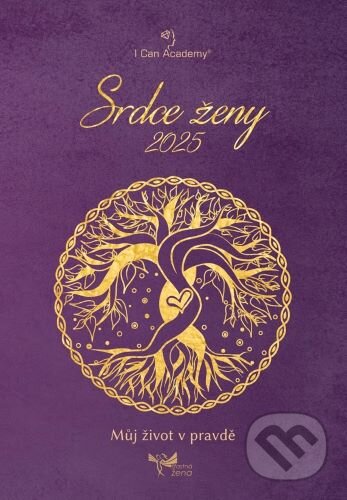Kniha: Srdce ženy 2025 (česky) (I Can Academy). I Can Academy, 2024 Kniha: Srdce ženy 2025 (česky) (I Can Academy). I Can Academy, 2024