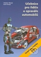 Kniha: Učebnice pro řidiče a opraváře automobilů 2.vydání (Karel Horejš a Vladimír Motejl). Littera, 1998 Kniha: Učebnice pro řidiče a opraváře automobilů 2.vydání (Karel Horejš a Vladimír Motejl). Littera, 1998