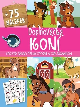 Kniha: Doplňovačka koní (Foni book CZ). Foni book CZ, 2024 Kniha: Doplňovačka koní (Foni book CZ). Foni book CZ, 2024