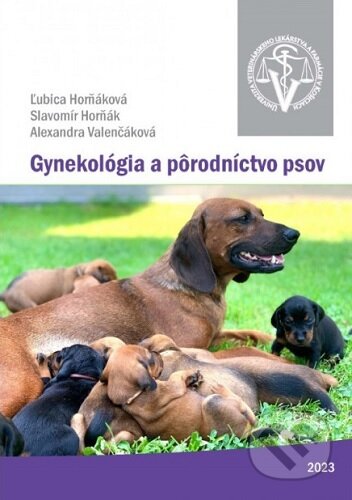 Kniha: Gynekológia a pôrodníctvo psov (Ľubica Horňáková). Univerzita veterinárneho lekárstva v Košiciach, 2023 Kniha: Gynekológia a pôrodníctvo psov (Ľubica Horňáková). Univerzita veterinárneho lekárstva v Košiciach, 2023