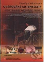 Kniha: Metody a kriteria pro ověřování autenticity potravin a potravinářských surovin (Helena Čížková). Key publishing, 2011 Kniha: Metody a kriteria pro ověřování autenticity potravin a potravinářských surovin (Helena Čížková). Key publishing, 2011