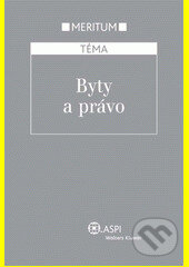 Kniha: Byty a právo (Petr Chalupa). Wolters Kluwer ČR, 2007 Kniha: Byty a právo (Petr Chalupa). Wolters Kluwer ČR, 2007