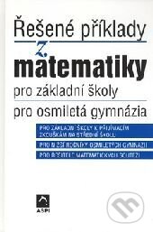 Kniha: Řešené příklady z matematiky pro střední školy, 2. rozšířené a doplněné vydání (Ján Kováčik). Wolters Kluwer ČR, 2006 Kniha: Řešené příklady z matematiky pro střední školy, 2. rozšířené a doplněné vydání (Ján Kováčik). Wolters Kluwer ČR, 2006