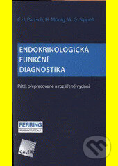 Kniha: Endokrinologická funkční diagnostika (Carl-Joachim Partsch). Galén, 2009 Kniha: Endokrinologická funkční diagnostika (Carl-Joachim Partsch). Galén, 2009