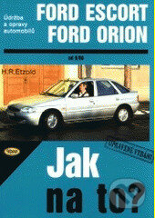 Kniha: FORD ESCORT/ORION (60 - 150 PS a diesel) od 9/90-8/98 č.18 (Hans Rüdiger Etzold). Kopp, 2005 Kniha: FORD ESCORT/ORION (60 - 150 PS a diesel) od 9/90-8/98 č.18 (Hans Rüdiger Etzold). Kopp, 2005