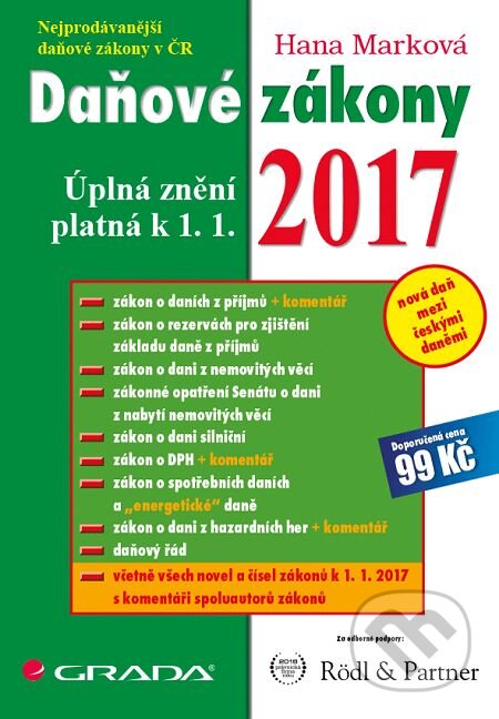 E-kniha: Daňové zákony 2017 (Hana Marková). Grada, 2017 E-kniha: Daňové zákony 2017 (Hana Marková). Grada, 2017