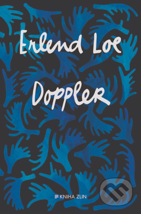 Kniha: Doppler (Erlend Loe). Kniha Zlín, 2017 Kniha: Doppler (Erlend Loe). Kniha Zlín, 2017