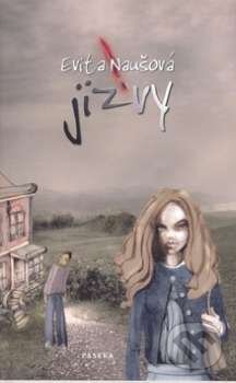Kniha: Jizvy (Evita Naušová). Karolinum, 2007 Kniha: Jizvy (Evita Naušová). Karolinum, 2007