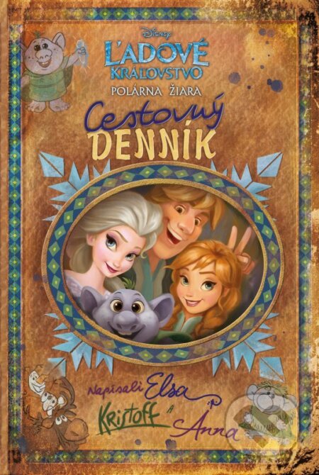 Kniha: Ľadové kráľovstvo - Polárna žiara: Cestovný denník (Becky Matheson a Jessica Julius). Egmont SK, 2017 Kniha: Ľadové kráľovstvo - Polárna žiara: Cestovný denník (Becky Matheson a Jessica Julius). Egmont SK, 2017