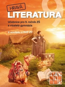 Kniha: Hravá literatura 9 (Taktik). Taktik, 2017 Kniha: Hravá literatura 9 (Taktik). Taktik, 2017