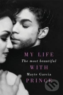 Kniha: The Most Beautiful (Mayte Garcia). Orion, 2017 Kniha: The Most Beautiful (Mayte Garcia). Orion, 2017