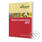 Přípravky na ochranu rostlin 2017 - Kolektiv autorů, Kurent, 2017