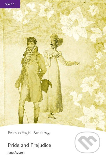 Kniha: Pride and Prejudice (Jane Austen). Pearson, 2008 Kniha: Pride and Prejudice (Jane Austen). Pearson, 2008