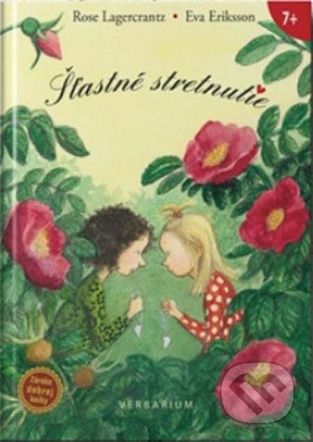 Šťastné stretnutie - Rose Lagercrantz, Eva Eriksson, 2017